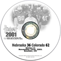 2001 Nu Vs. Colorado Dvd Husker football, Nebraska cornhuskers merchandise, husker merchandise, nebraska merchandise, nebraska cornhuskers dvd, husker dvd, nebraska football dvd, nebraska cornhuskers videos, husker videos, nebraska football videos, husker game dvd, husker bowl game dvd, husker dvd subscription, nebraska cornhusker dvd subscription, husker football season on dvd, nebraska cornhuskers dvd box sets, husker dvd box sets, Nebraska Cornhuskers, 2001 Colorado